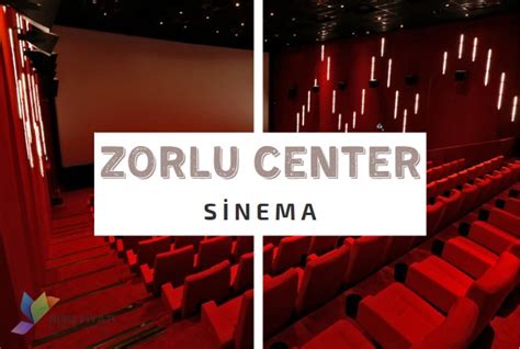 zorlu avm sinema.